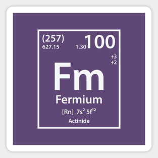 Fermium Element Magnet